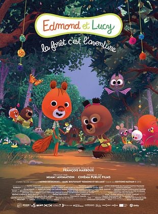 Edmond et Lucy – La Forêt, c’est l’aventure