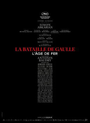 La Bataille de Gaulle - L’âge de fer