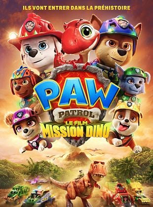 La Pat’ Patrouille Le film mission Dino